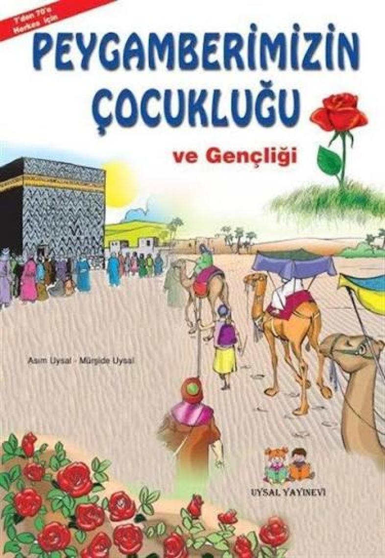 Peygamberimizin Çocukluğu (B.Boy) - Mürşide Uysal