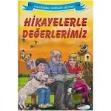 Hikayelerle Değerlerimiz