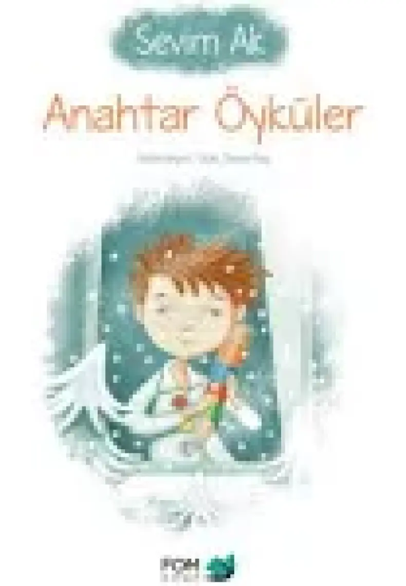 Anahtar Öyküler - Sevim Ak
