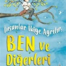 İnsanlar İkiye Ayrılır: Ben Ve Diğerleri - Seda Şener