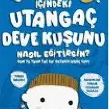 Içindeki Utangaç Deve Kuşunu Nasıl Eğitirsin? -  Hatice Kübra Tongar