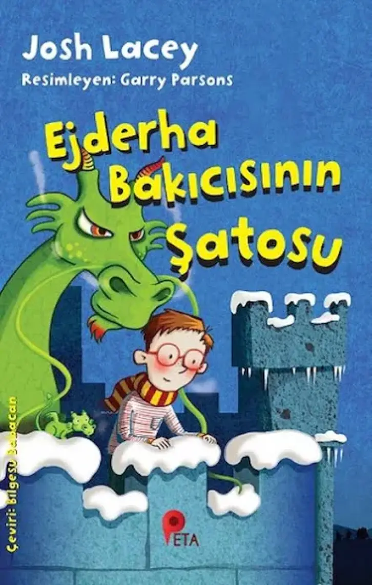 Ejderha Bakıcısının Şatosu - Josh Lacey