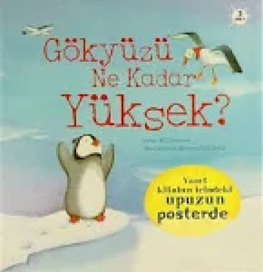 Gökyüzü Ne Kadar Yüksek? (Süngerli) - Anna Milbourne