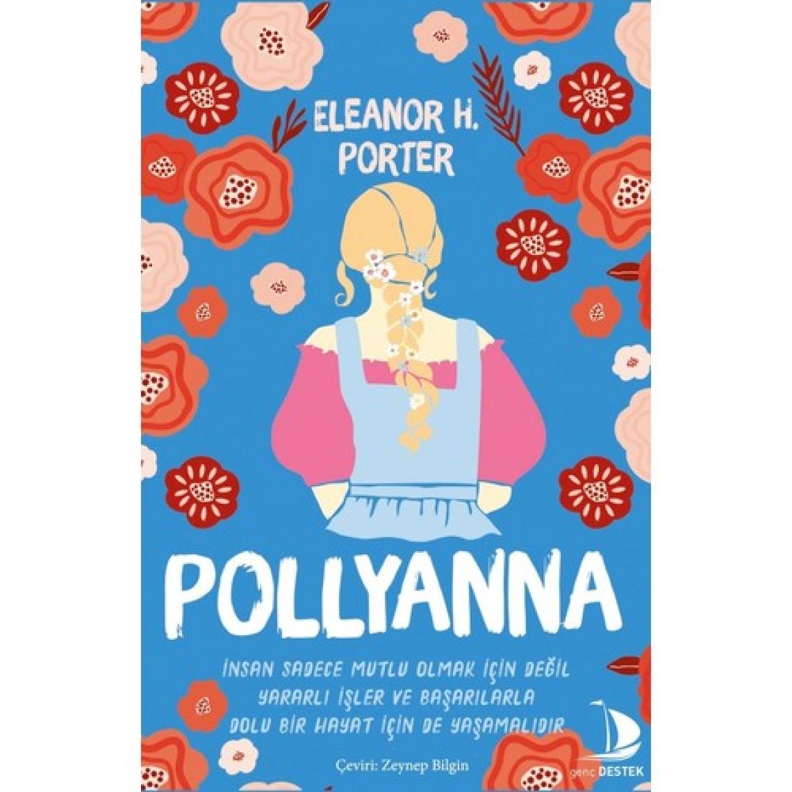Pollyanna - Eleanor H. Porter