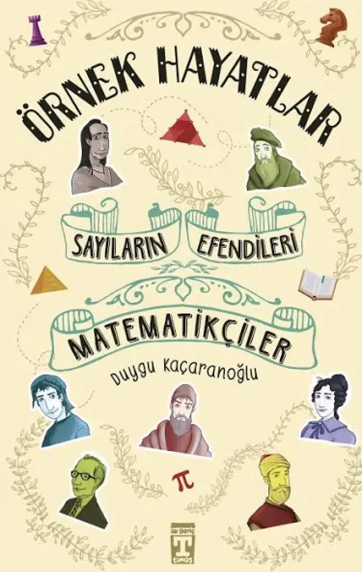 Sayıların Efendileri - Matematikçiler - Duygu Kaçaranoğlu