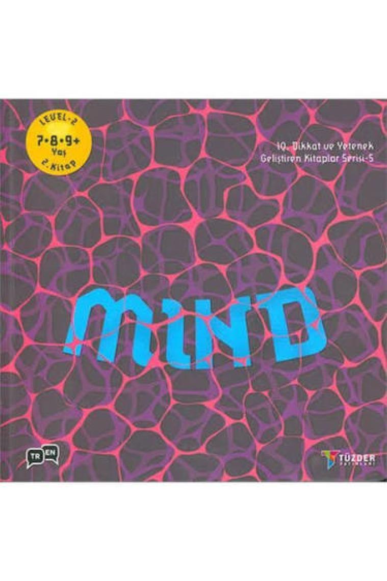 Mind - 7-8-9 Yaş  Level 2 - IQ Dikkat ve Yetenek Geliştiren Kitaplar Serisi 5
