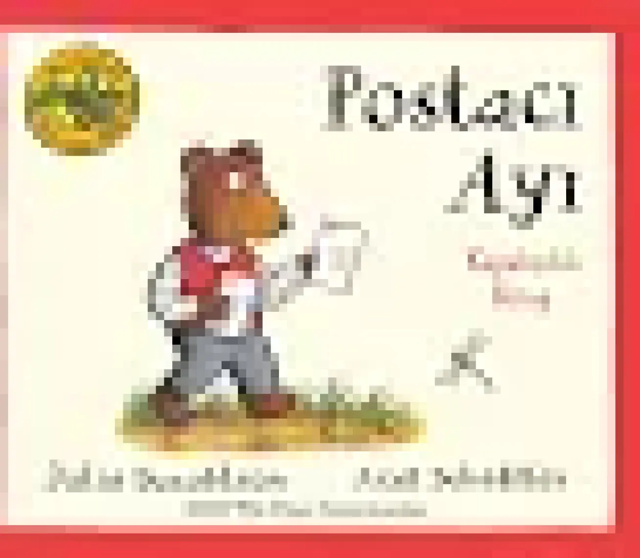 Meşe Palamudu Ormanı’ndan Masallar - Postacı Ayı - Kapakçıklı Kitap (Ciltli) - Julia Donaldson