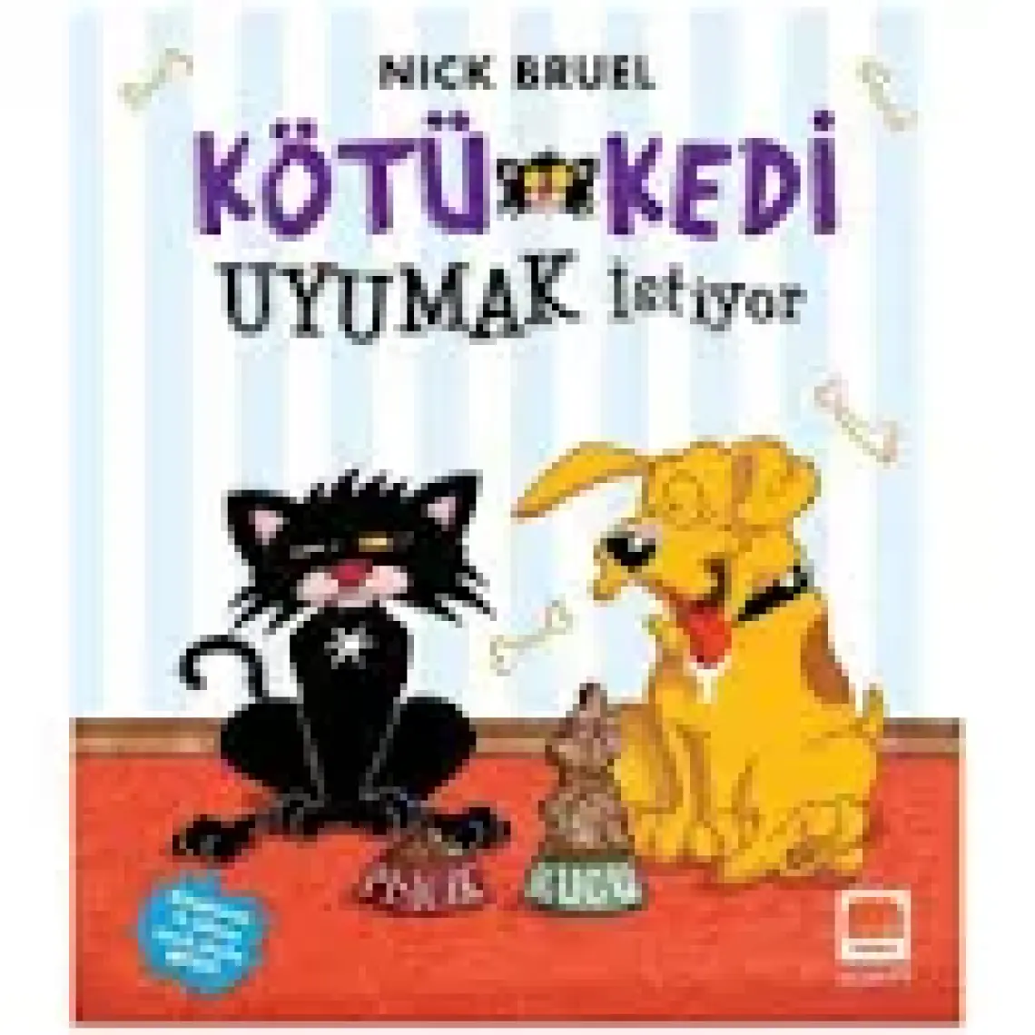 Kötü Kedi Uyumak İstiyor - Nick Bruel