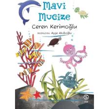 Mavi Mucize - Ceren Kerimoğlu