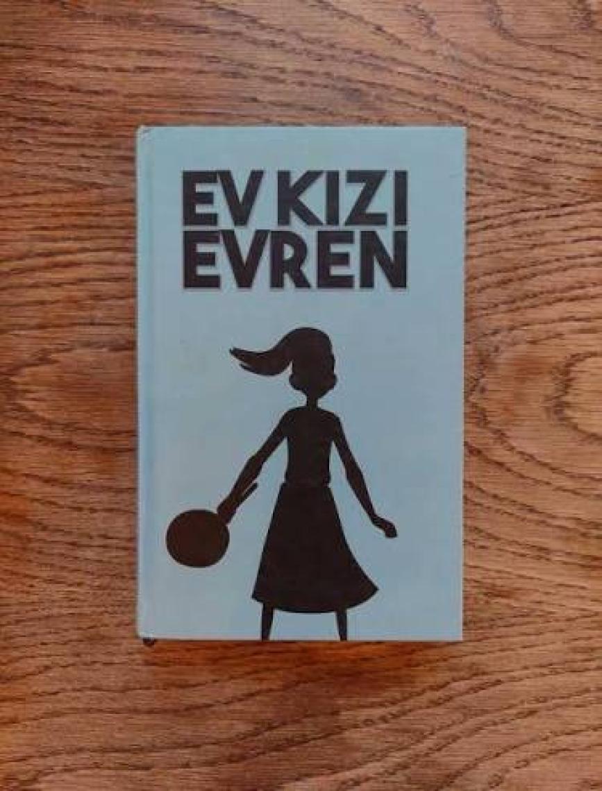 Ev Kızı Evren - Filiz Şakar