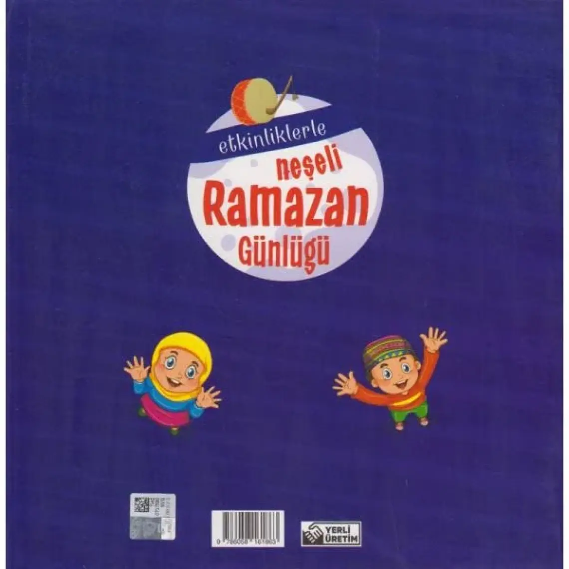 Etkinliklerle Neşeli Ramazan Günlüğü - Arife Gökmen
