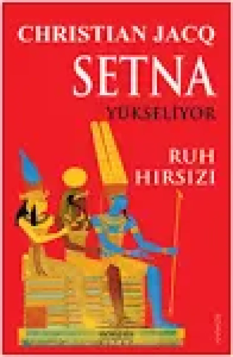 Setna Yükseliyor: Ruh Hırsızı