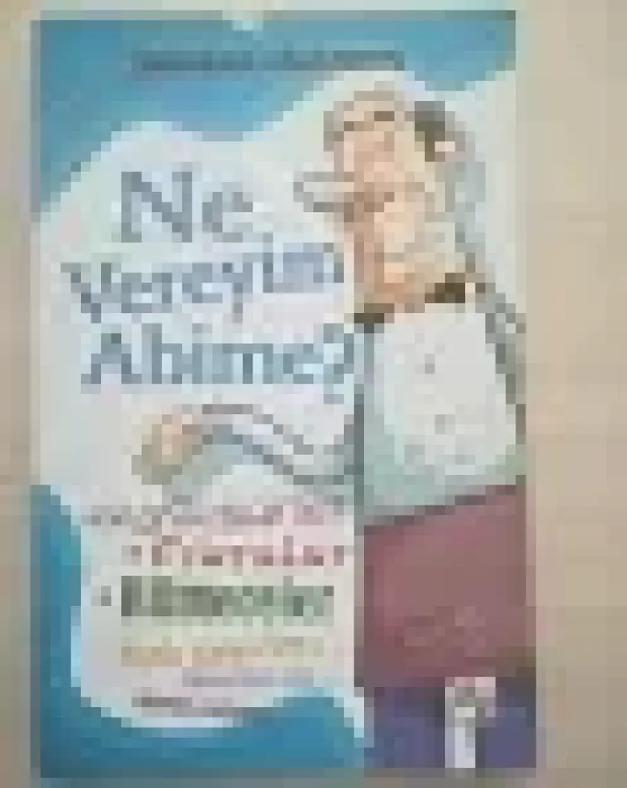 Ne Vereyim Abime?