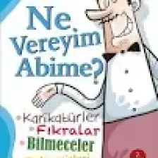 Ne Vereyim Abime?