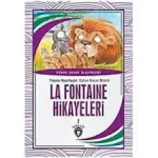 La Fontaine Hikayeleri 2 Dünya Çocuk Klasikleri (7 - 12 Yaş) - Jean De La Fontaine
