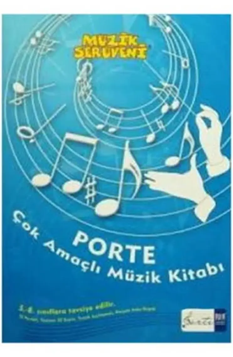 Müzik Serüveni - Porte Çok Amaçlı Müzik Kitabı - Övünç Yaman