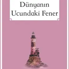 Dünyanın Ucundaki Fener - Jules Verne