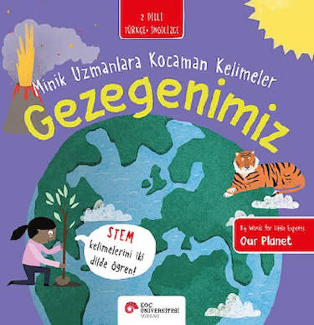 Gezegenimiz - Minik Uzmanlara Kocaman Kelimeler - Fran Bromage