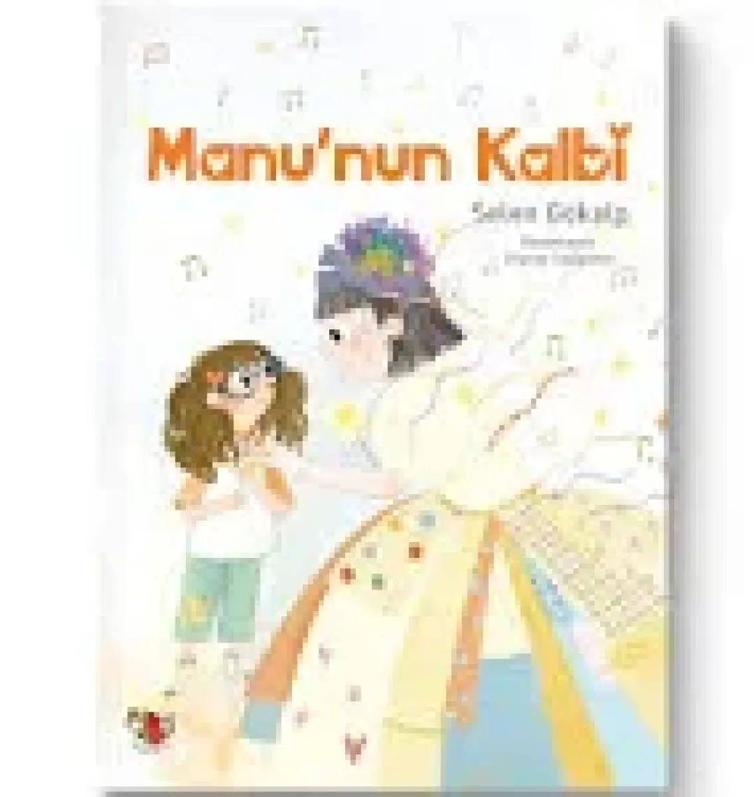 Manu’nun Kalbi - Selen Gökalp