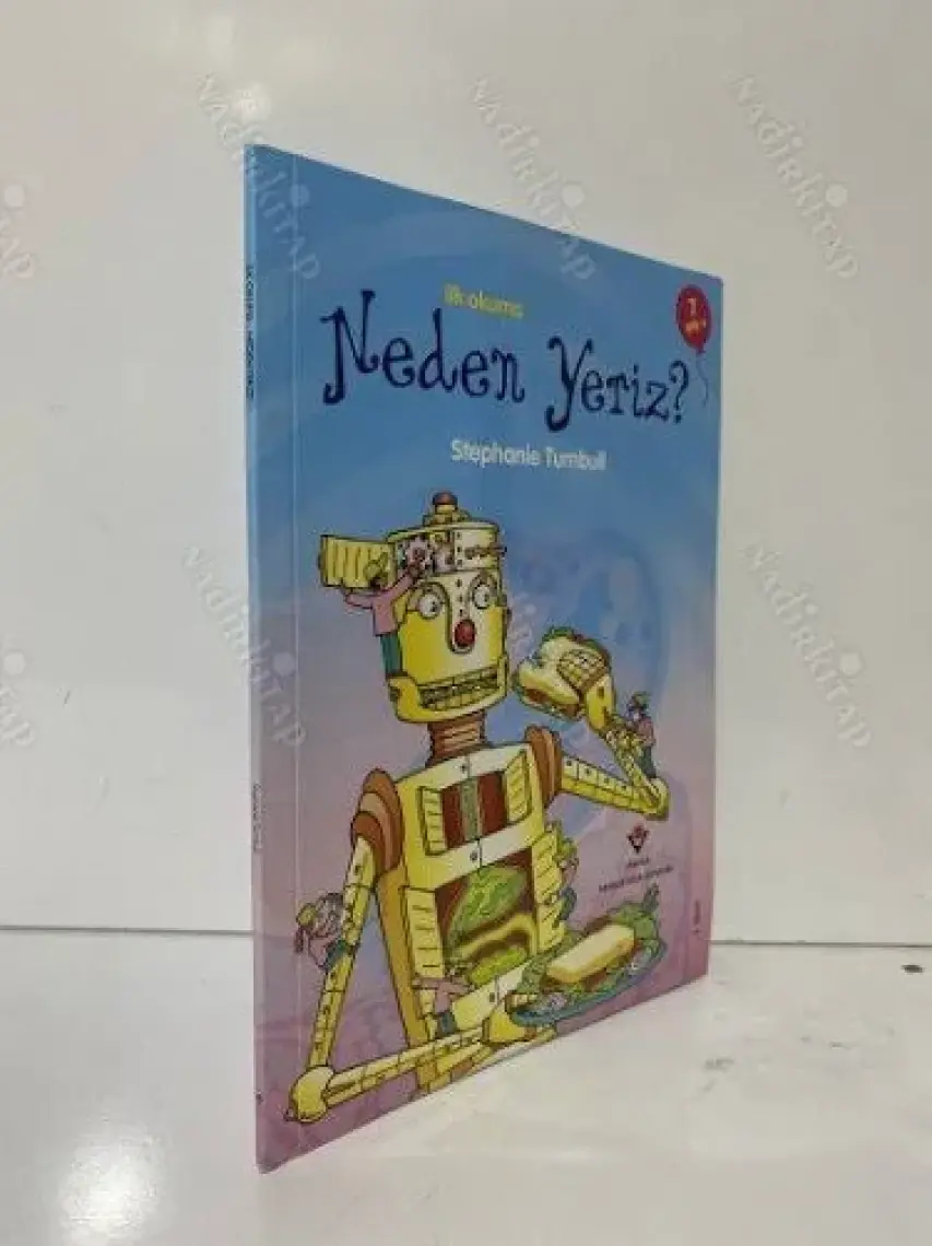 Erken Çocukluk Kitaplığı-İlk Okuma: Neden Yeriz? (7-8 Yaş) - Stephanie Turnbull