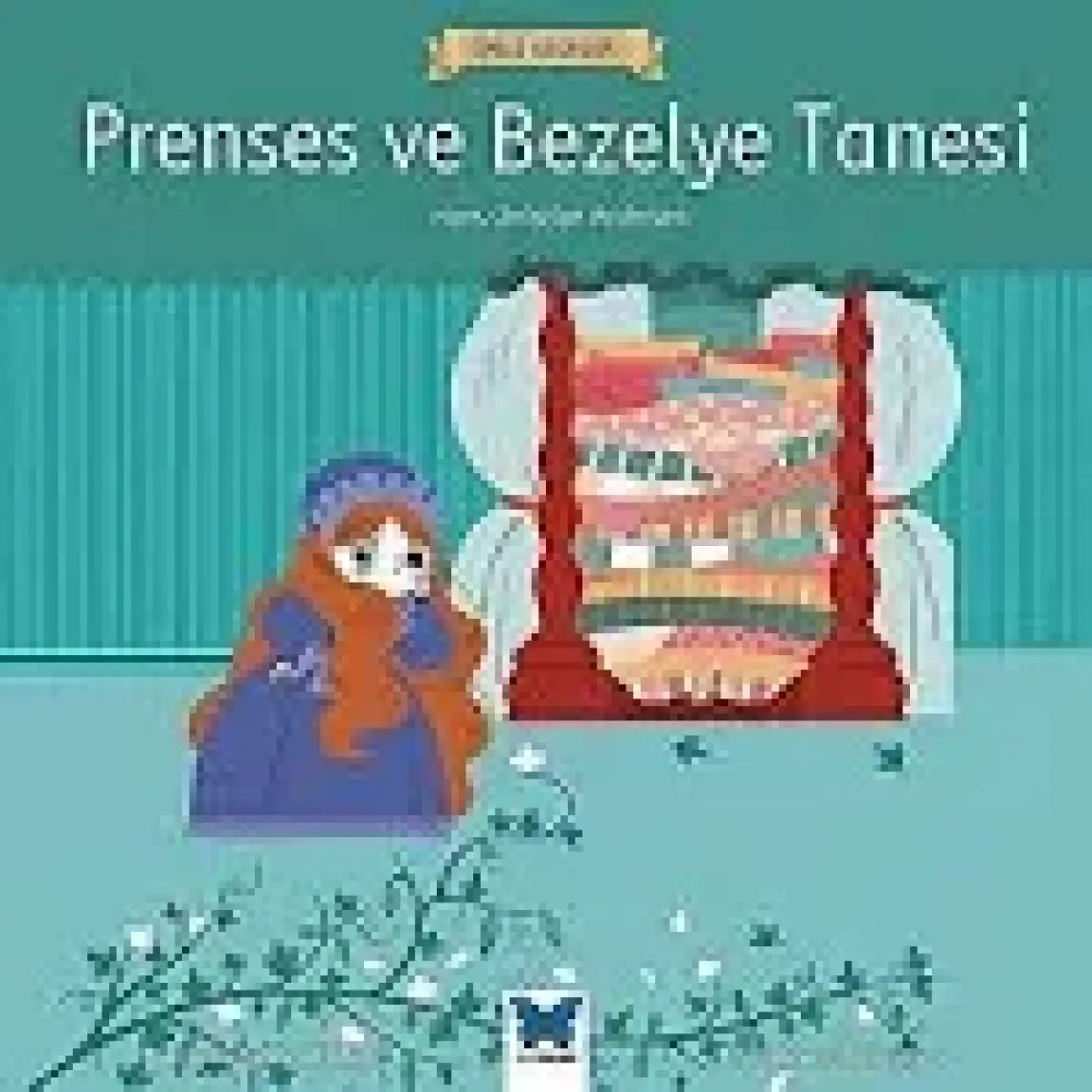 Prenses Ve Bezelye Tanesi - Hans Christian Andersen
