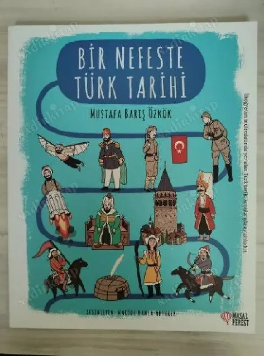Bir Nefeste Türk Tarihi - Mustafa Barış Özkök