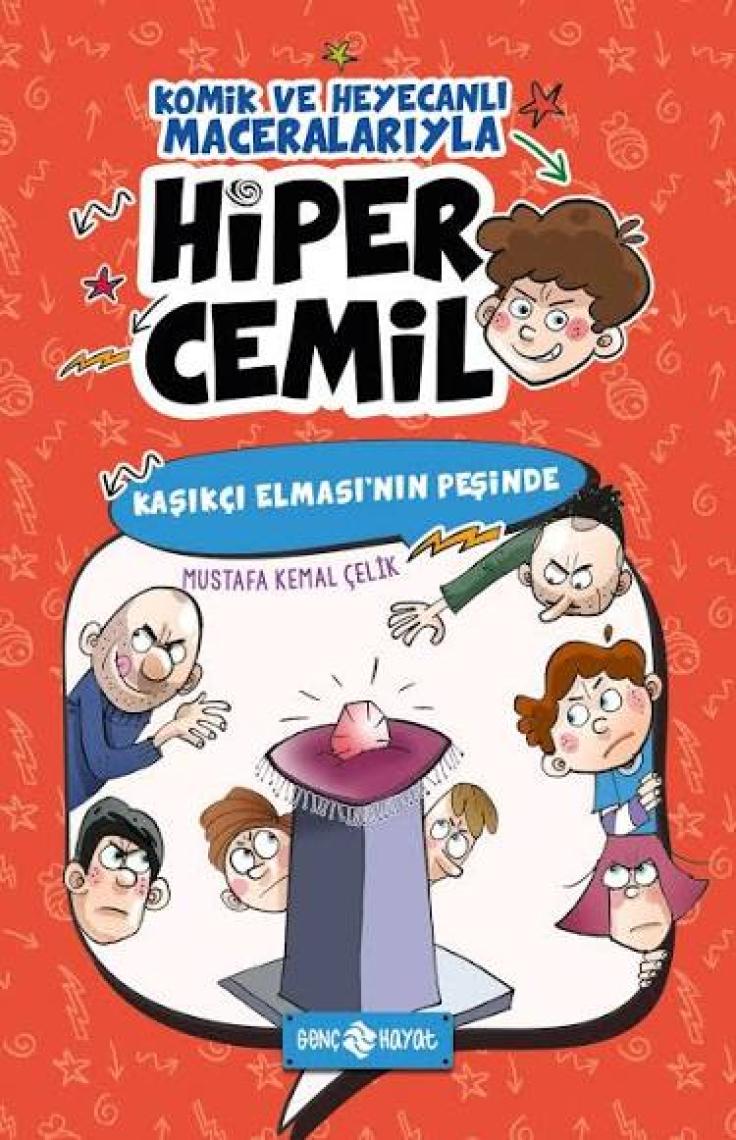 Kaşıkçı Elması'nın Peşinde:Hiper Cemil 2 - Mustafa Kemal Çelik