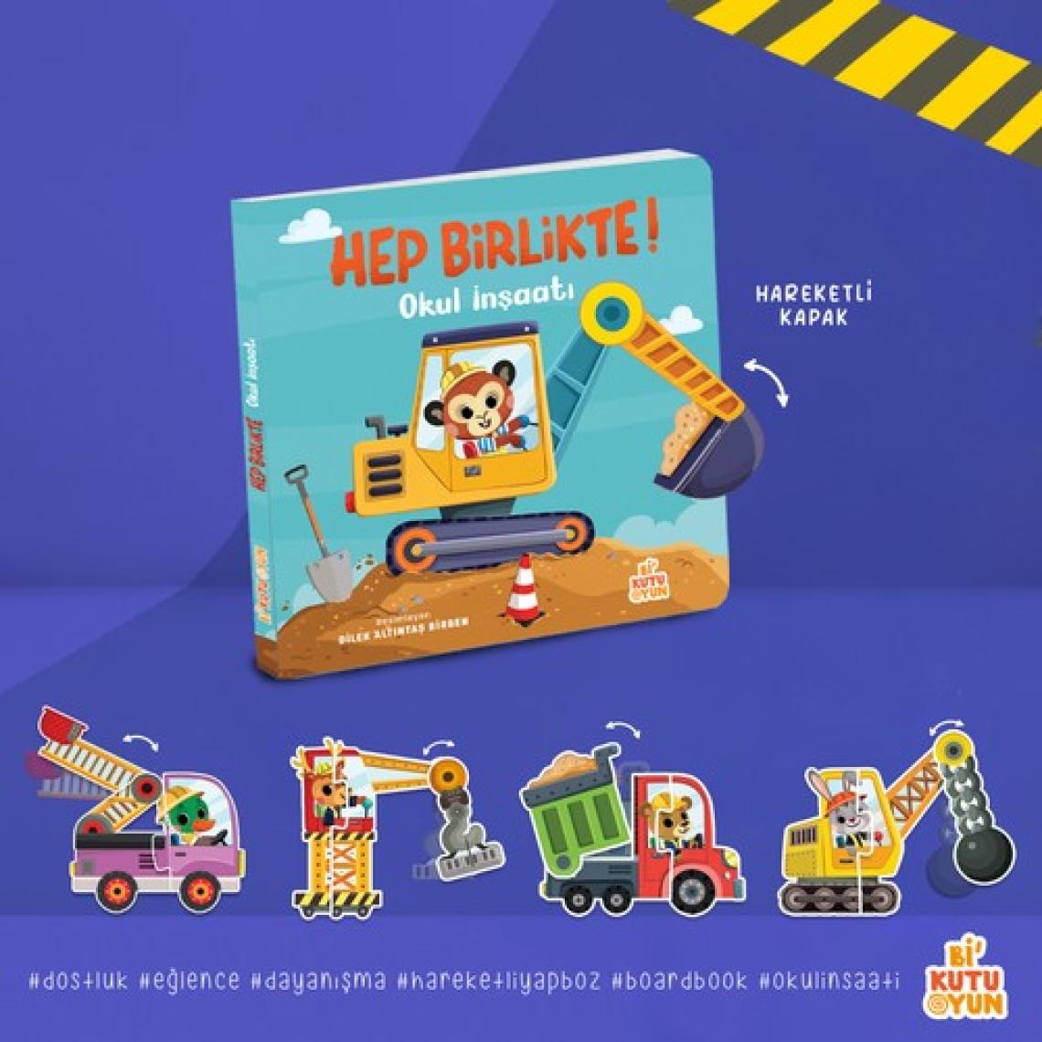 Hep Birlikte! - Okul İnşaatı (Kitap ve Oyun Seti)