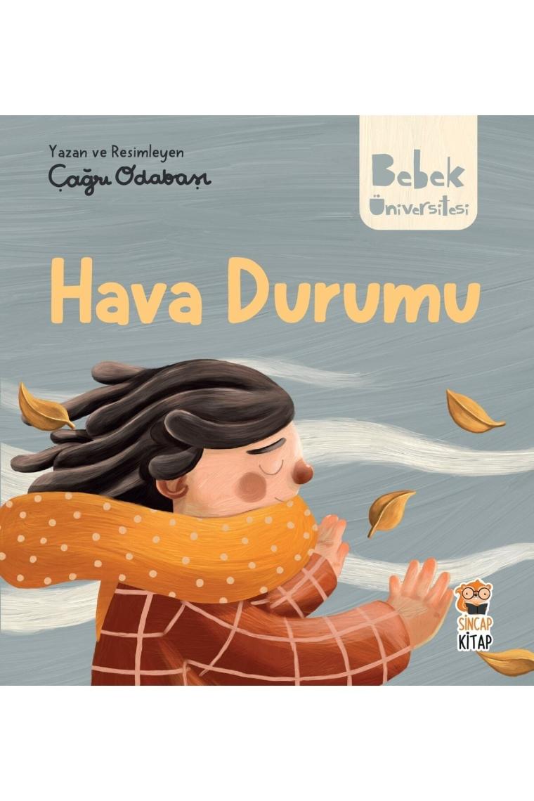 Bebek Üniversitesi Hikayeli İlk Kavramlarım 2 Hava Durumu - Çağrı Odabaşı