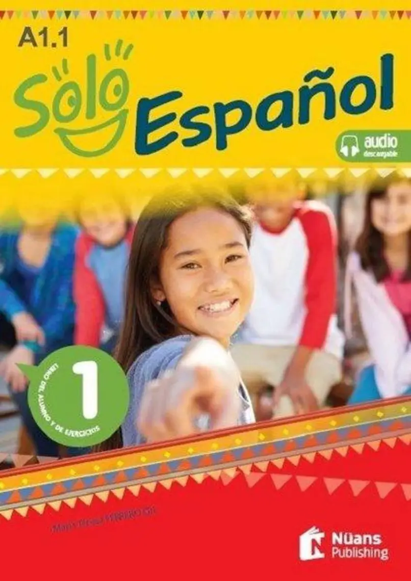 Solo español 1 (A1.1) Libro del alumno y de ejerci