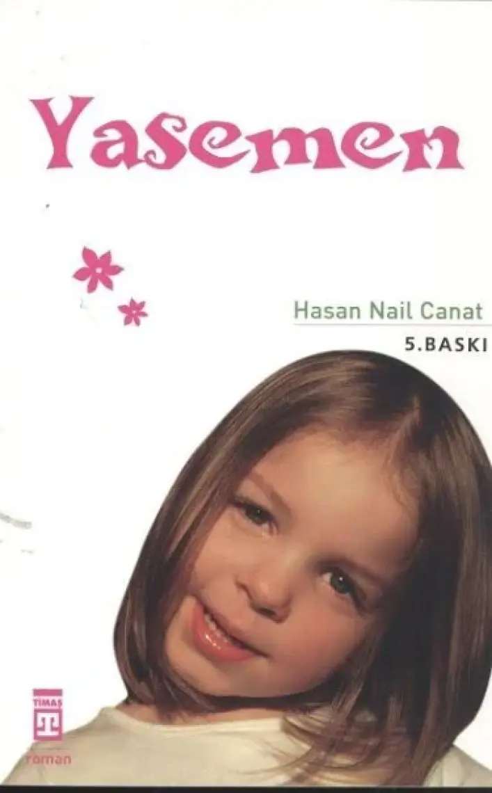 Yasemen - Hasan Nail Canat