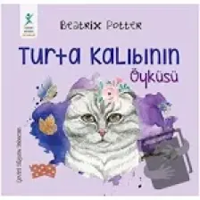 Turta Kalıbının Öyküsü-Beatrix Potter