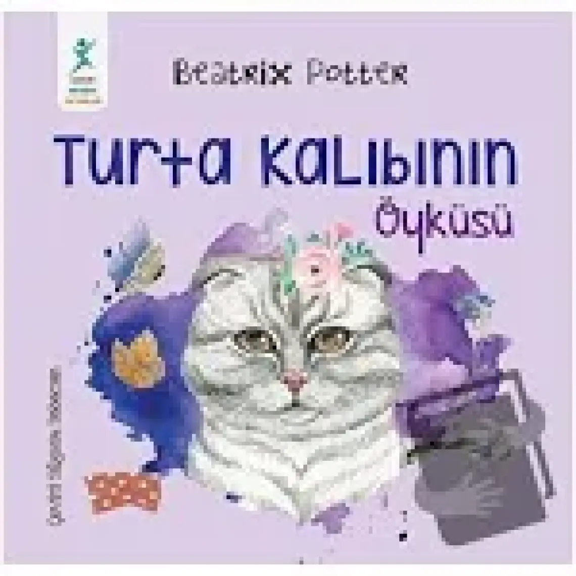 Turta Kalıbının Öyküsü-Beatrix Potter