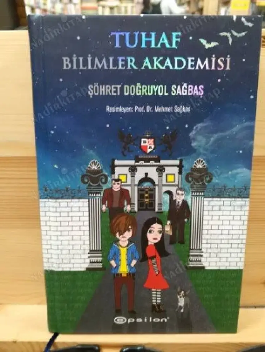 Tuhaf Bilimler Akademisi - Şöhret Doğruyol Sağbaş