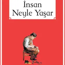 İnsan Neyle Yaşar? - Lev N. Tolstoy