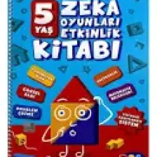 5 Yaş Zeka Oyunları Etkinlik Kitabı