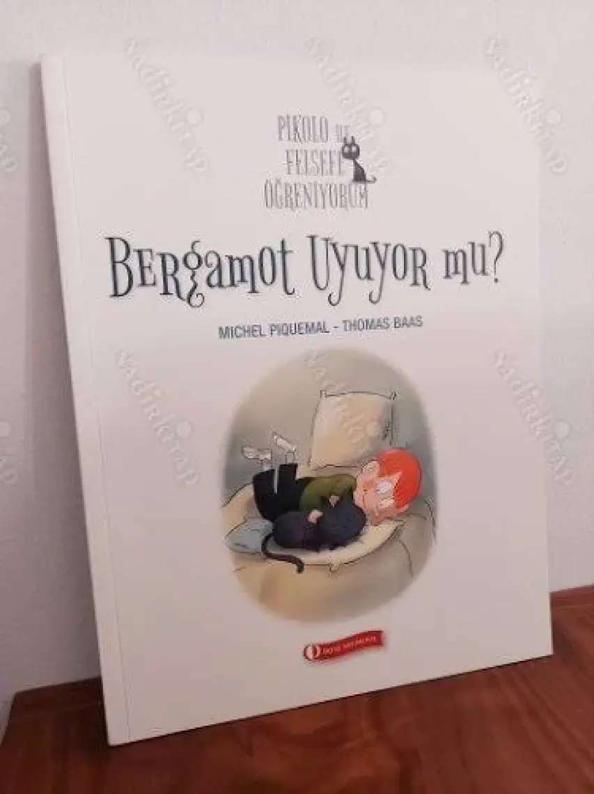 Pikolo ile Felsefe Öğreniyorum - Bergamot Uyuyor Mu? - Thomas Baas