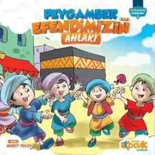 Peygamber Efendimiz Serisi 2 Peygamber Efendimizin Sas Ahlakı