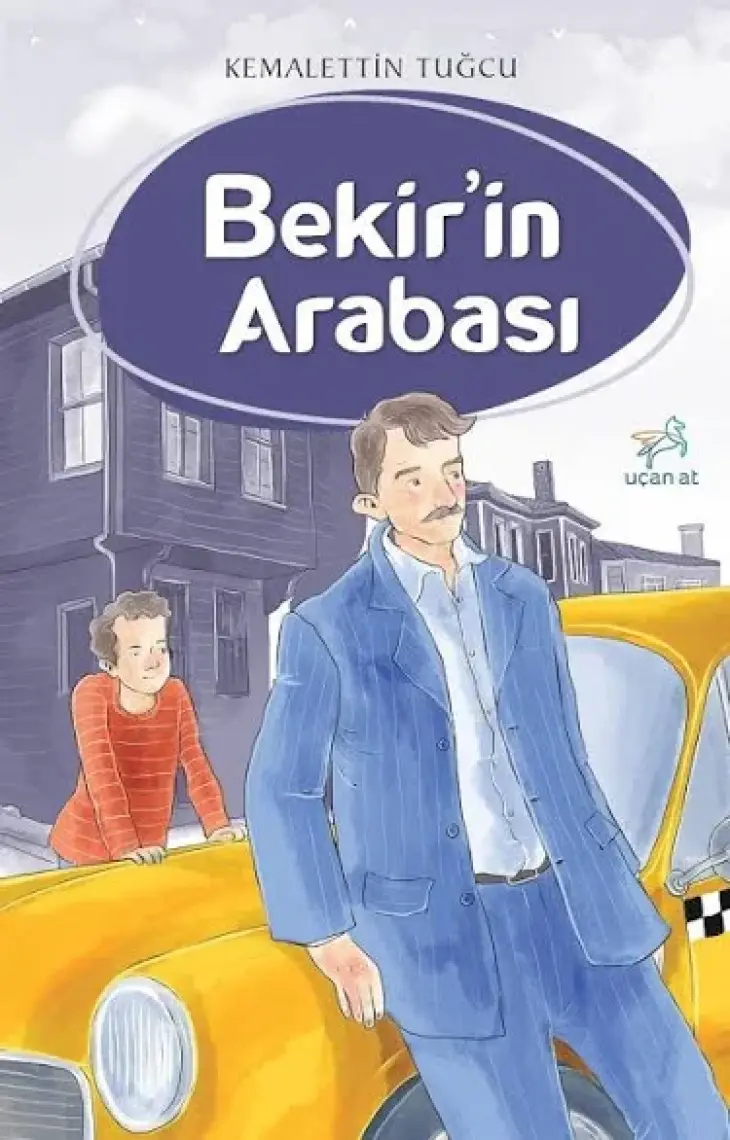 Bekir’İn Arabası - Kemalettin Tuğcu