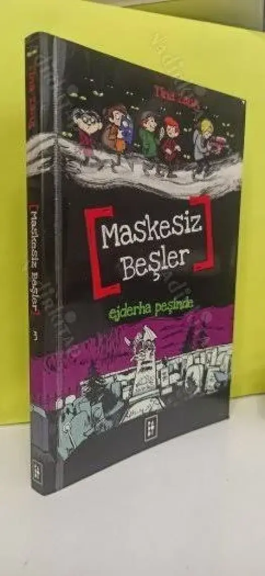 Maskesiz Beşler - 3 - Ejderha Peşinde - Tina Zang (Maskesiz Beşler Serisi 3. Kitap)