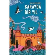 Sarayda Bir Yıl - Rana Demiriz