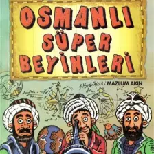 Osmanlı Süper Beyinleri
