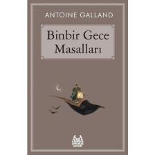 Binbir Gece Masalları - Antoine Galland
