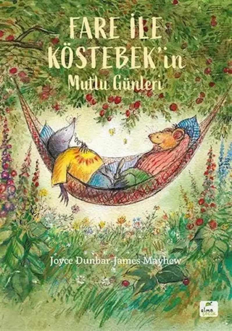Fare İle Köstebek’in Mutlu Günleri - Joyce Dunbar
