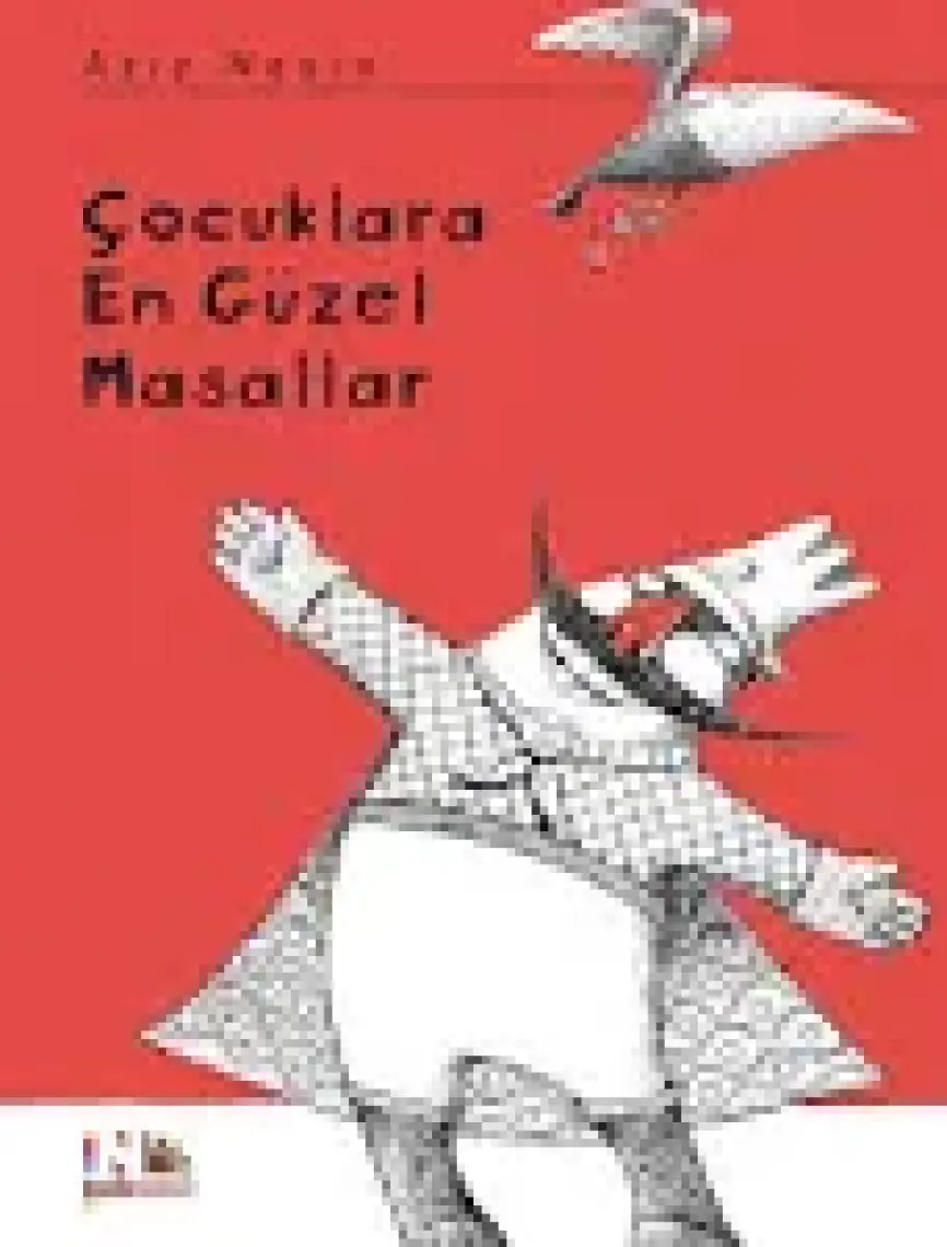 Çocuklara En Güzel Masallar - Aziz Nesin