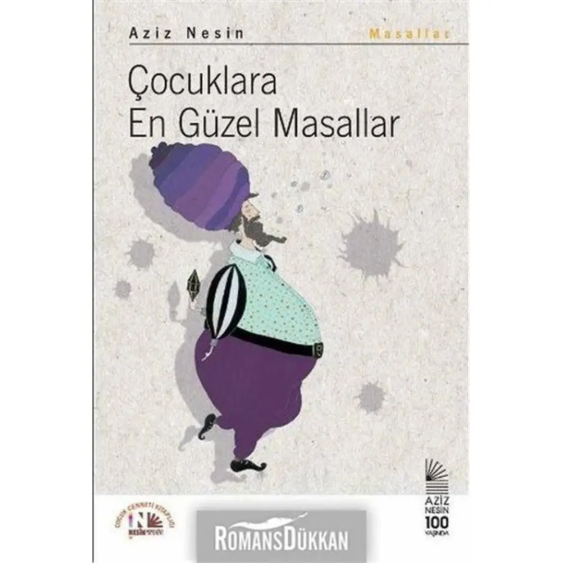 Çocuklara En Güzel Masallar - Aziz Nesin