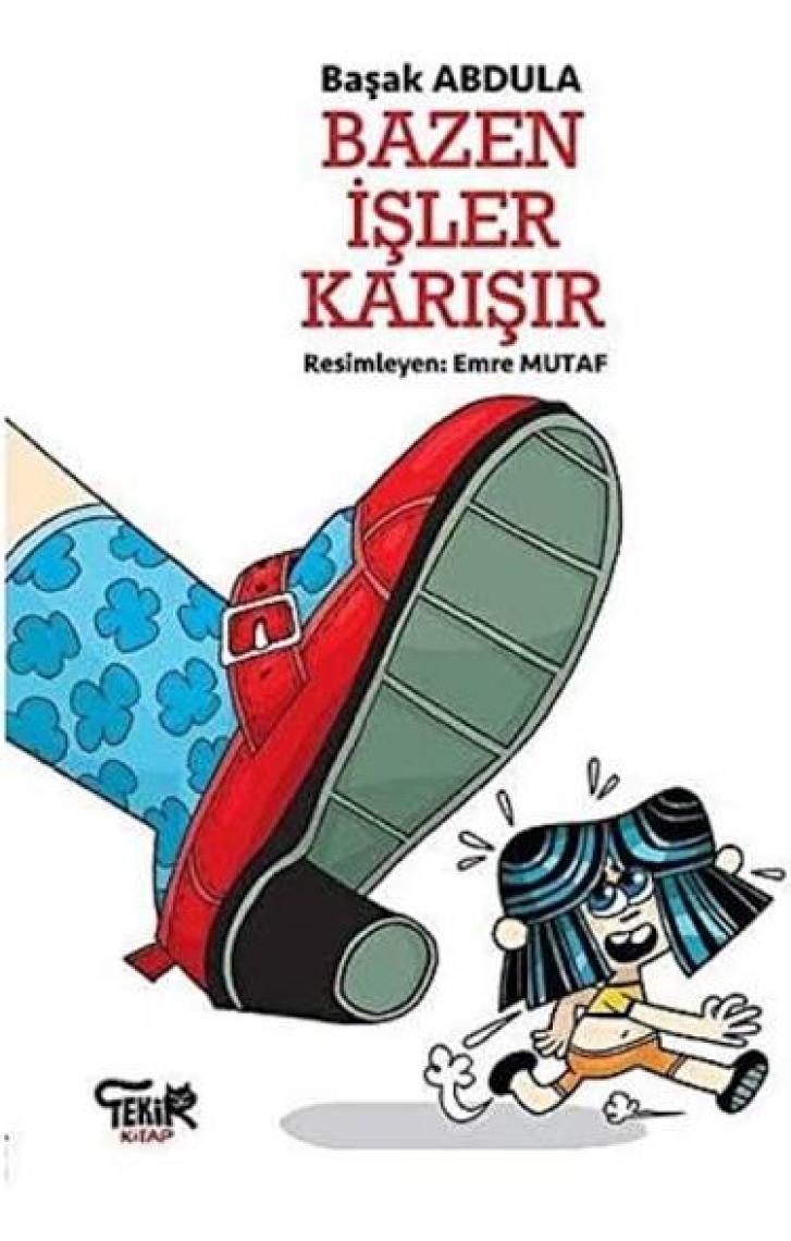 Bazen İşler Karışır -  Başak Abdula