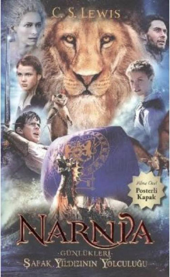 Narnia Günlükleri 5 - Şafak Yıldızı'nın Yolculuğu - C. S. Lewis