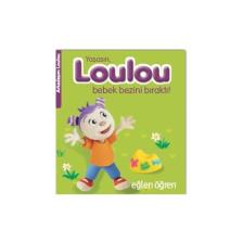 Eğlen Öğren Yaşasın Loulou Bebek Bezini Bıraktı - Nadja