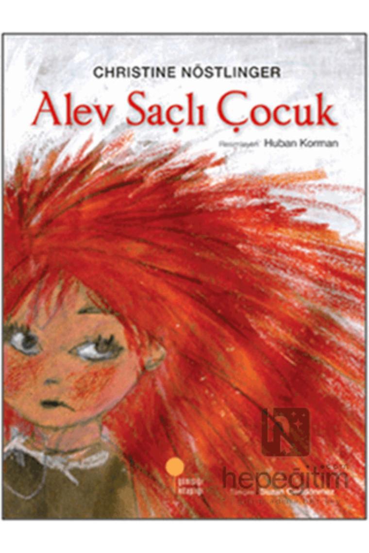Alev Saçlı Çocuk - Christine Nöstlinger
